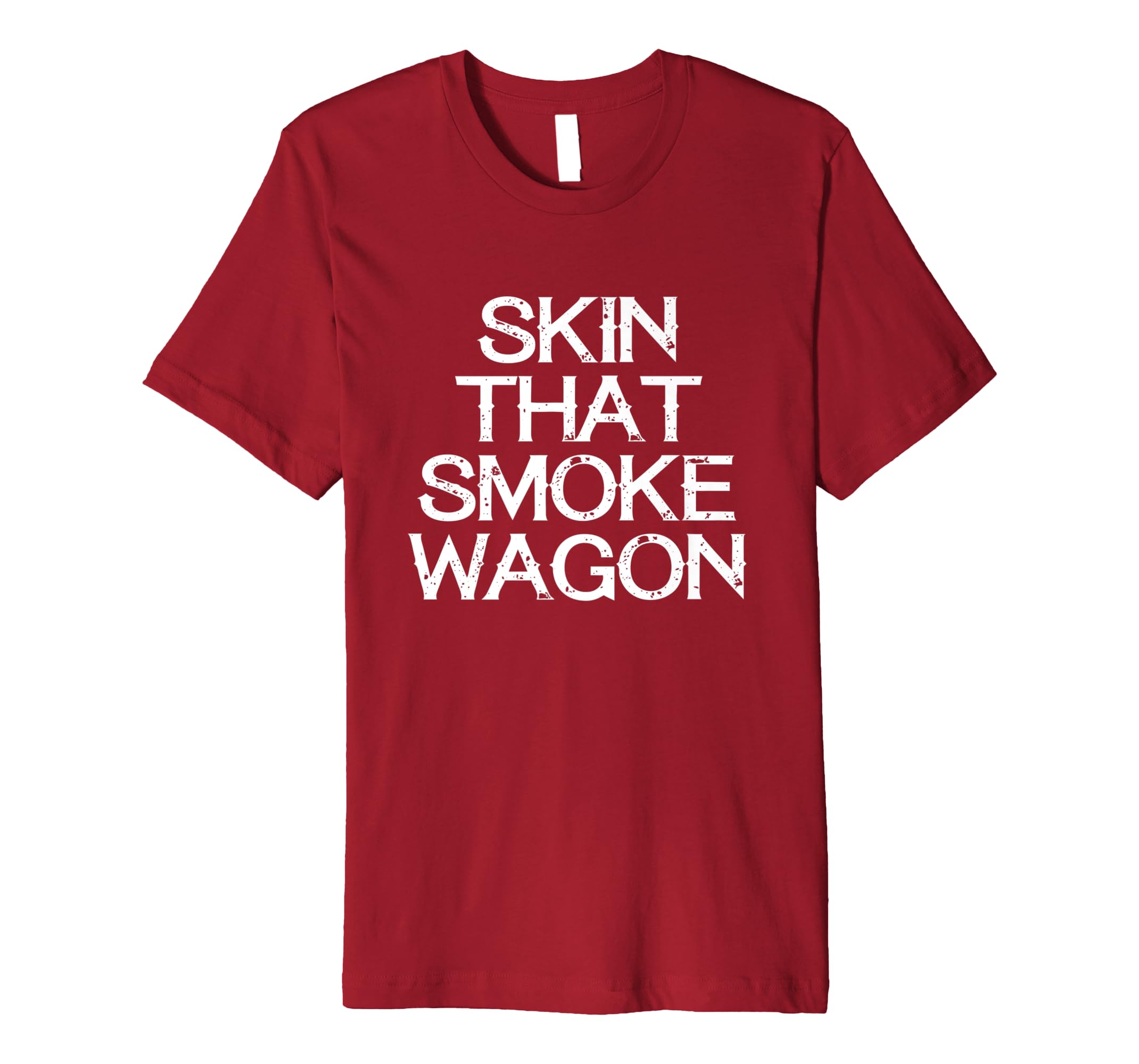 Skin that smoke wagon shirt Tombstone t shirtsmt